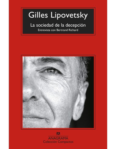 La sociedad de la decepcion