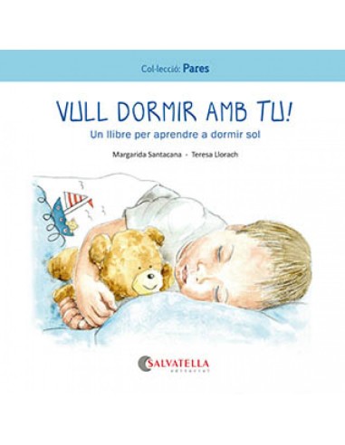 Vull dormir amb tu
