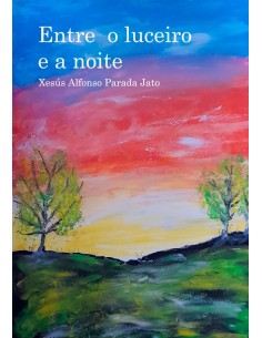 ENTRE O LUCEIRO E A NOITEPOESIA
