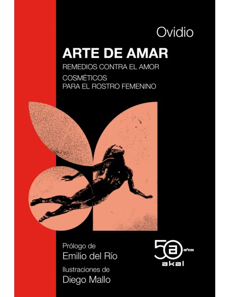ARTE DE AMAR REMEDIOS CONTRA EL AMOR50 ANIV AKAL