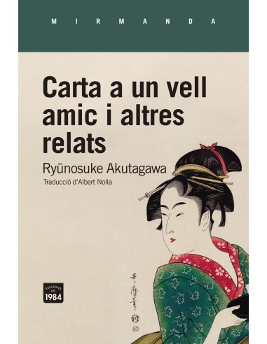 Carta a un vell amic i altres relats