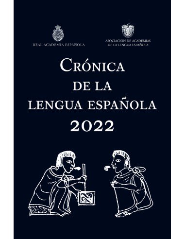 Cronica de la lengua espanola 2022