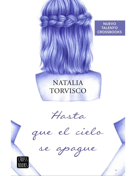 Hasta que el cielo se apague