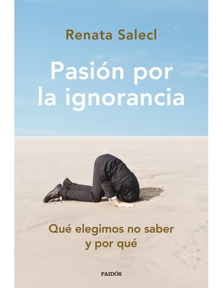 Pasion por la ignorancia