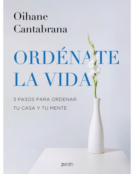 Ordenate la vida