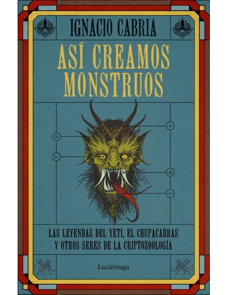 Asi creamos monstruos Asi creamos monstruos