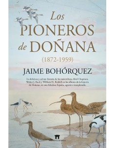 LOS PIONEROS DE DONANA 1872 1959