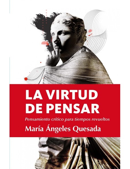 VIRTUD DE PENSAR LA