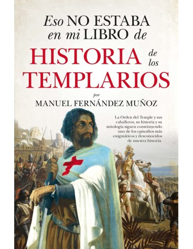 ESO NO ESTABA LEBHIST TEMPLARIOS