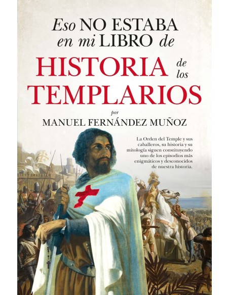 ESO NO ESTABA LEBHIST TEMPLARIOS