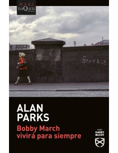 Bobby March vivira para siempre