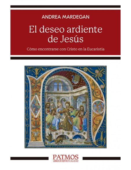 El deseo ardiente de Jesus