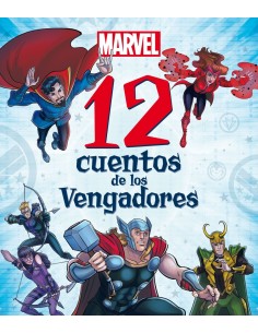 Marvel 12 cuentos de los Vengadores