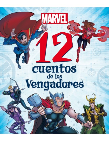 Marvel 12 cuentos de los Vengadores