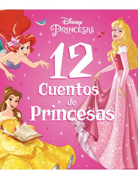 Princesas 12 cuentos de Princesas