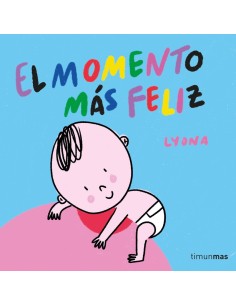 El momento mas feliz Libro de tela