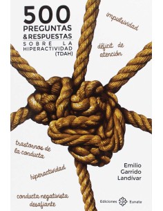 500 preguntas y respuestas sobre la Hiperactividad TDAH
