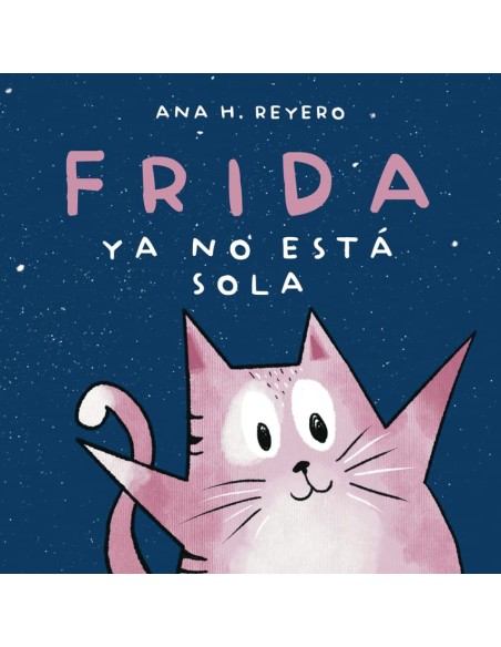 FRIDA YA NO ESTA SOLA