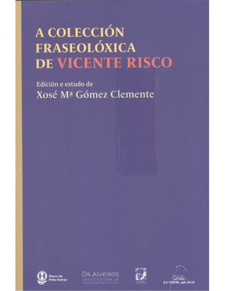 A coleccion fraseoloxica de Vicente Risco