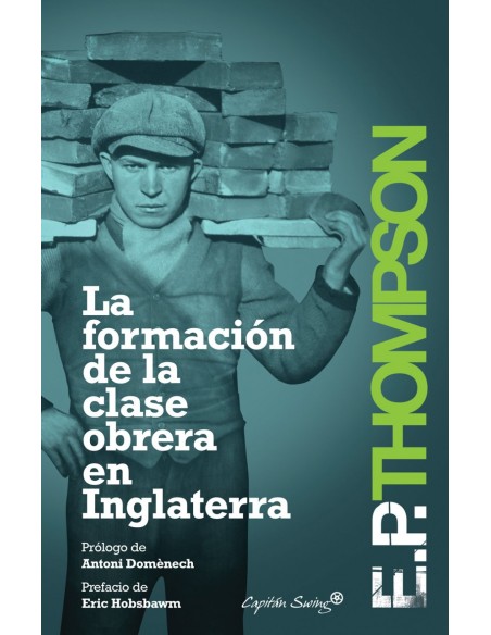 LA FORMACION DE LA CLASE OBRERA EN INGLATERRA
