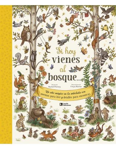 Si hoy vienes al bosque
