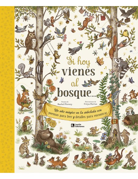 Si hoy vienes al bosque
