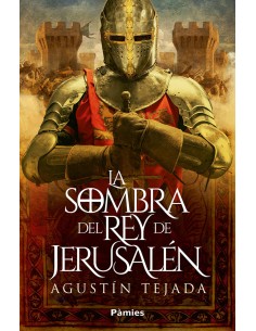 La sombra del rey de Jerusalen