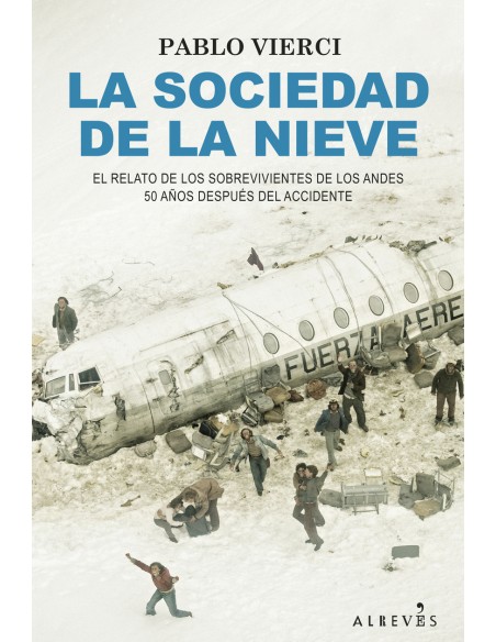 La sociedad de la nieve