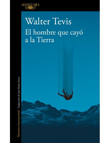 El hombre que cayo a la Tierra