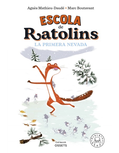 Escola de ratolins La primera nevada