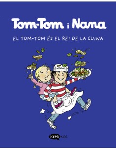 Tom Tom y Nana 3 El Tom Tom es el rei de la cuina