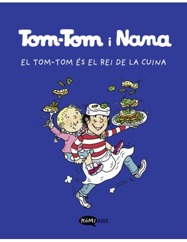 Tom Tom y Nana 3 El Tom Tom es el rei de la cuina