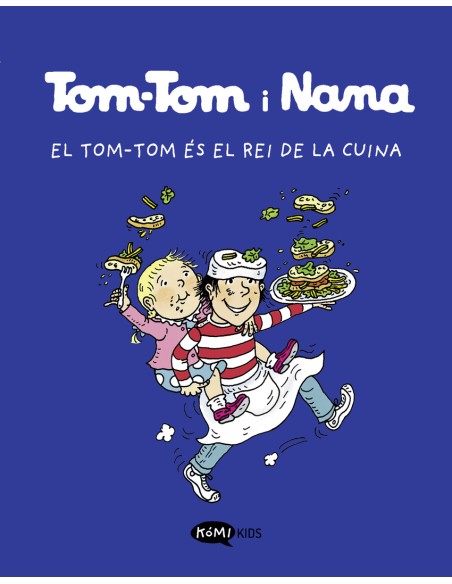 Tom Tom y Nana 3 El Tom Tom es el rei de la cuina