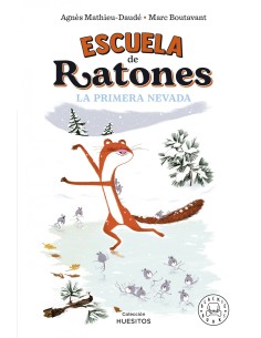 Escuela de ratones La primera nevada
