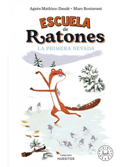 Escuela de ratones La primera nevada