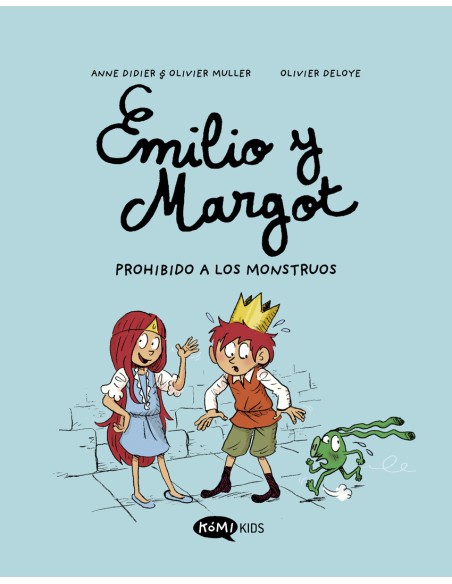 Emilio y Margot 1 Prohibido a los monstruos