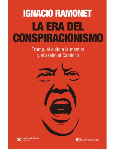 La era del conspiracionismo