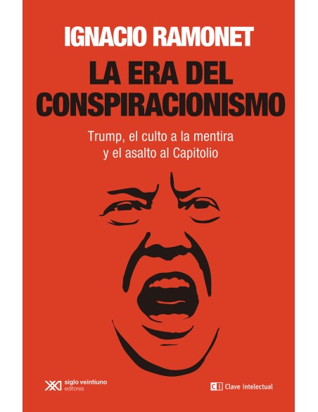 La era del conspiracionismo