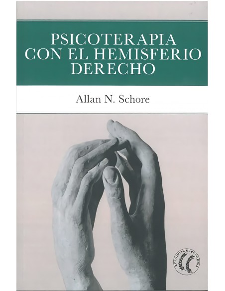 Psicoterapia con el hemisferio derecho