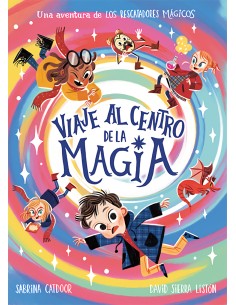 Los Rescatadores Magicos Viaje al centro de la magia