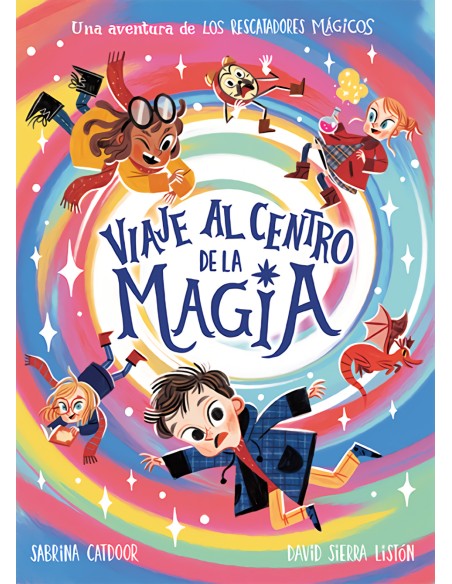 Los Rescatadores Magicos Viaje al centro de la magia