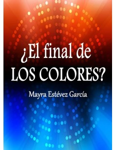 EL FINAL de Los Colores