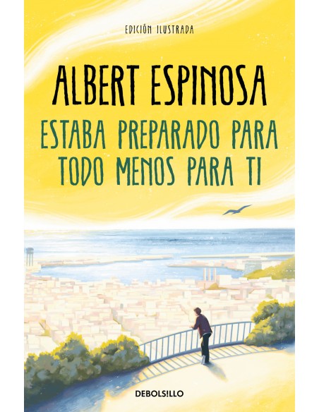 ESTABA PREPARADO PARA TODO MENOS PARA TI