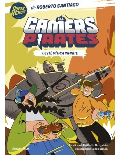 Els Gamers Pirates 1 Desti Mitica Infinite