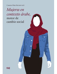 Mujeres en contexto arabe motor de cambio social