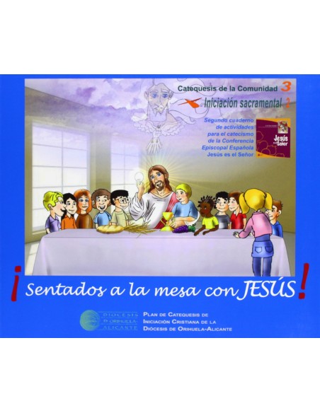 Sentados a la mesa con Jesus