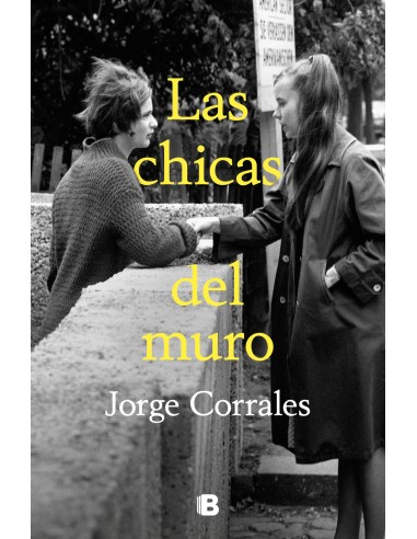 Chicas del muro Las