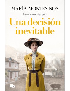 UNA DECISION INEVITABLE