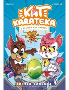 KAT KARATEKA Y EL JADE ENCANTADO KAT KARATEKA 3