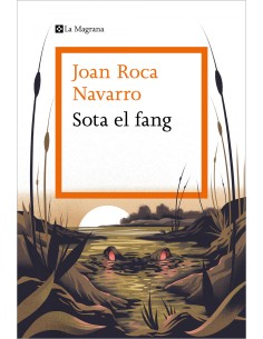 Sota el fang